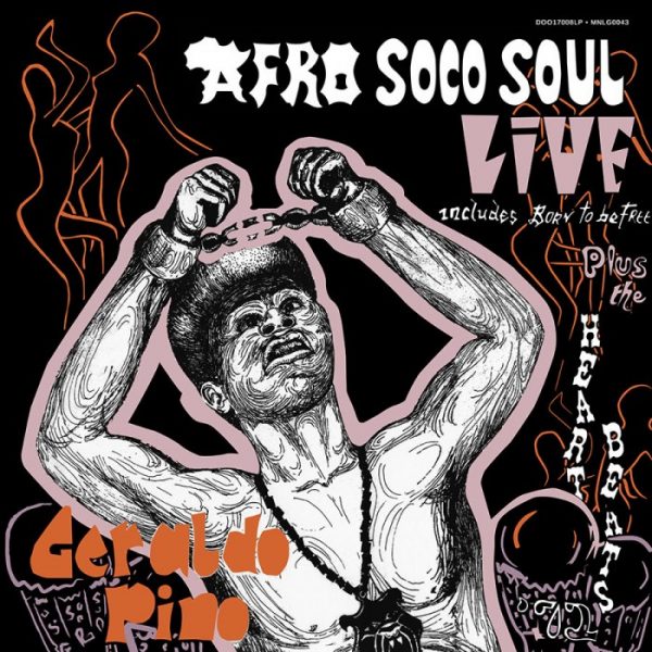 GERALDO PINO & THE HEARTBEATS - Afro Soco Soul Live LP