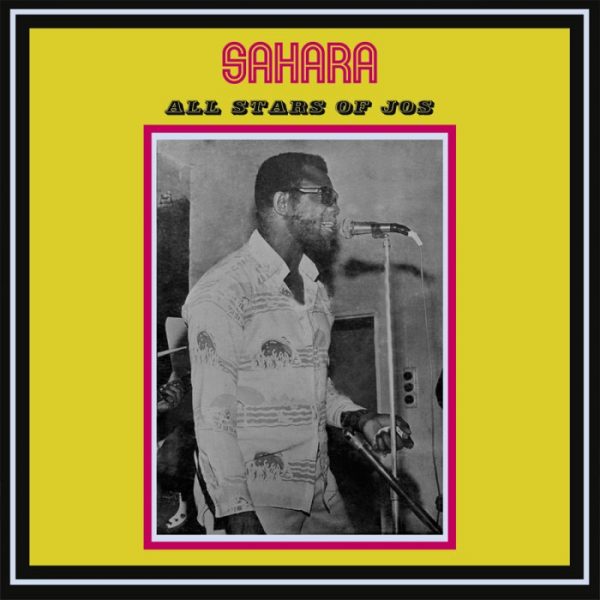 SAHARA ALL STAR BAND JOS - Sahara All Star Band Jos LP