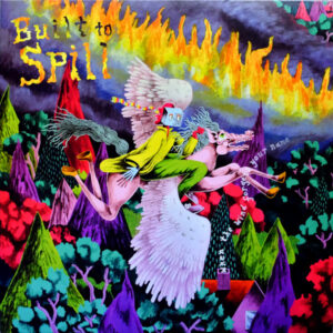 BUILT TO SPIL - When The Wind Forgets Your Name LP